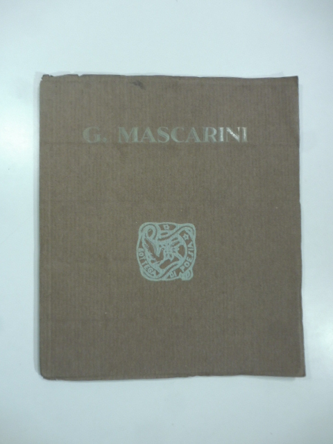 Giuseppe Mascarini. Mostra personale. Bottega di Poesia